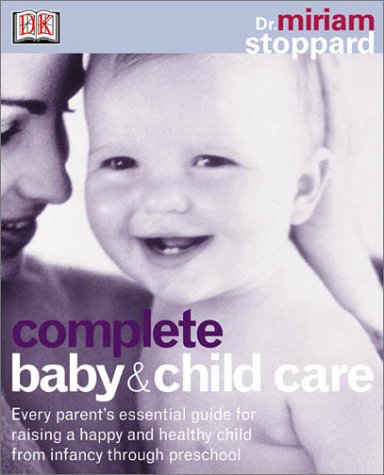 Beispielbild fr Complete Baby and Child Care zum Verkauf von WorldofBooks
