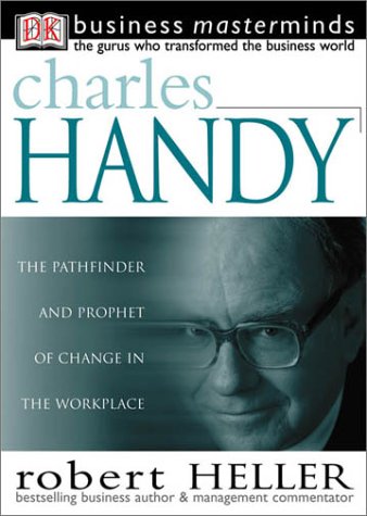 Stock image for Charles Handy (Business Masterminds) for sale by BooksRun