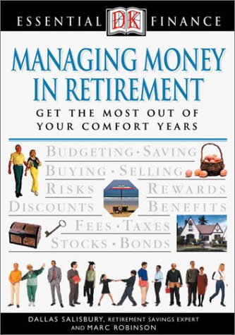 Beispielbild fr Managing Money in Retirement (Essential Finance) zum Verkauf von Wonder Book