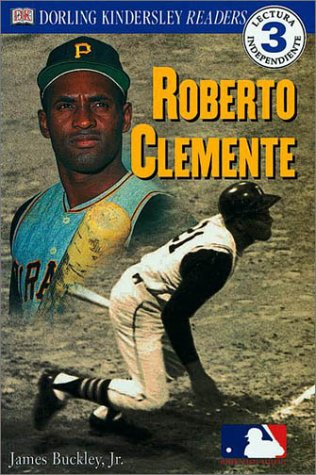 9780789473455: Roberto Clemente (Dorling Kindersley Readers. Level 3 (Spanish))