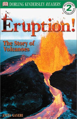 Beispielbild fr Eruption! : The Story of Volcanoes zum Verkauf von Better World Books