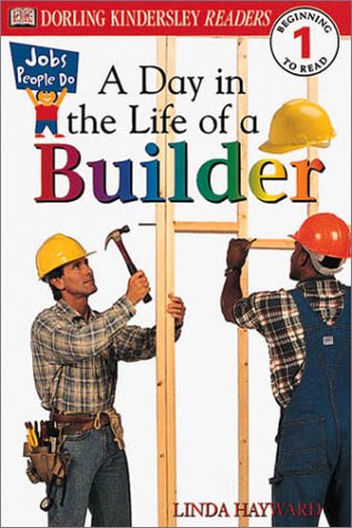 Stock image for Jobs People Do : A Day in the Life of a Builder for sale by Better World Books