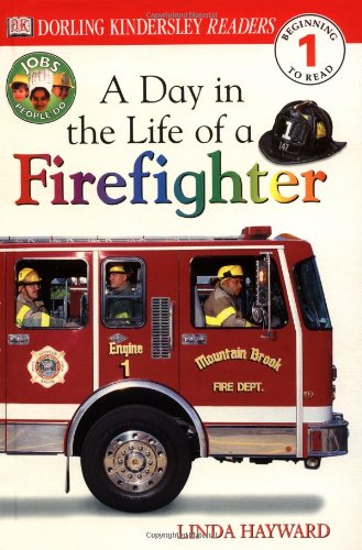 Beispielbild fr DK Readers: Jobs People Do -- A Day in a Life of a Firefighter (Level 1: Beginning to Read) zum Verkauf von Books of the Smoky Mountains
