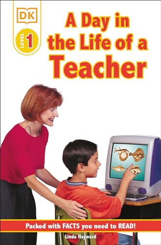 9780789473677: DK Readers L1: Jobs People Do: A Day in the Life of a Teacher