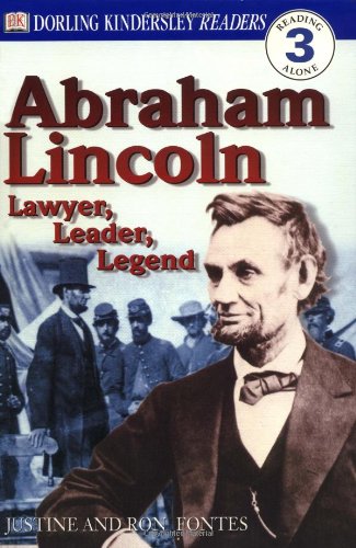 9780789473769: DK Readers: Abraham Lincoln -- Lawyer, Leader, Legend (Level 3: Reading Alone) (Dk Readers, Level 3)