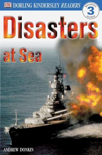 Stock image for DK Readers: Disasters at Sea (Level 3: Reading Alone) (DK Readers Level 3) for sale by SecondSale