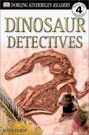 9780789473844: Dinosaur Detectives (DK READERS LEVEL 4)