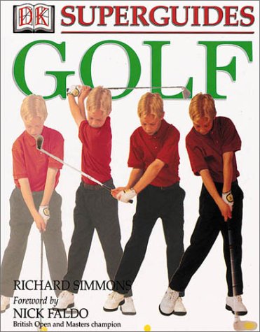 Stock image for Superguides Golf (Dorling Kindersley Superguides) for sale by ZBK Books
