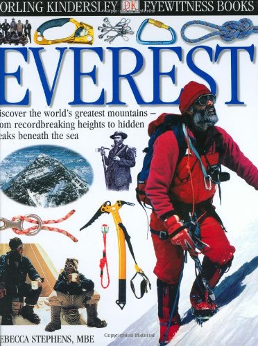 Stock image for Eyewitness: Everest (Eyewitness Books) for sale by Irish Booksellers
