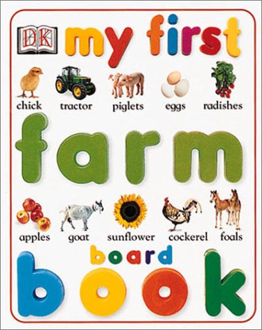Stock image for My First Farm Board Book for sale by ThriftBooks-Atlanta