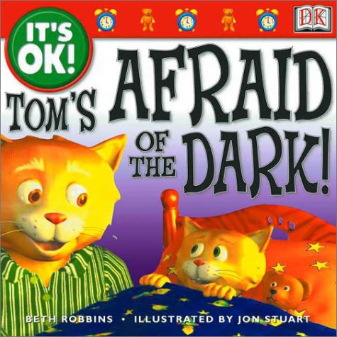 9780789474209: It's OK: Tom's Afraid of the Dark! (It's OK!)