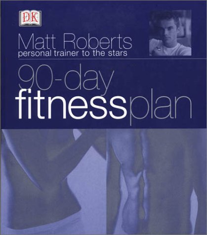 9780789475596: 90-Day Fitness Plan