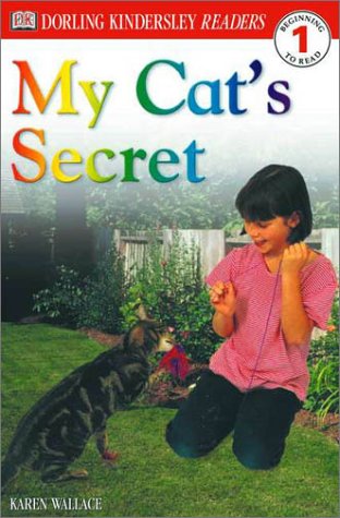 9780789478757: My Cat's Secret (DK READERS LEVEL 1)