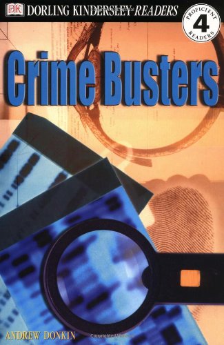 Beispielbild fr DK Readers: Crime Busters (Level 4: Proficient Readers) zum Verkauf von Wonder Book