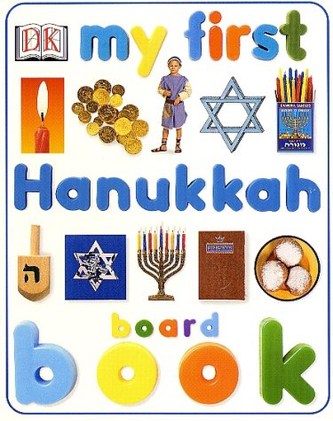 Stock image for My First Hanukkah Board Book for sale by SecondSale