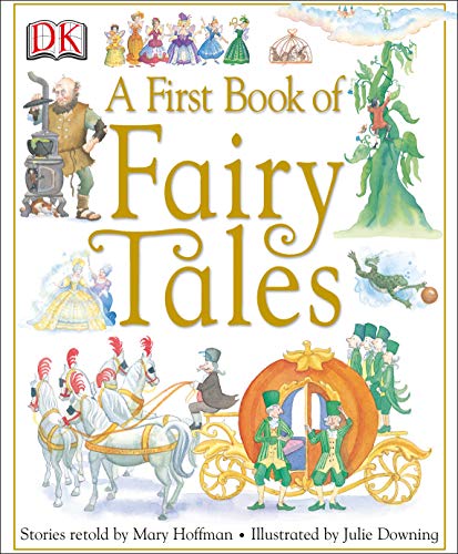 Beispielbild fr A First Book of Fairy Tales zum Verkauf von Better World Books