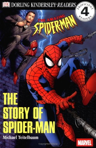 Stock image for DK Readers: The Story of Spider-Man (Level 4: Proficient Readers) for sale by SecondSale