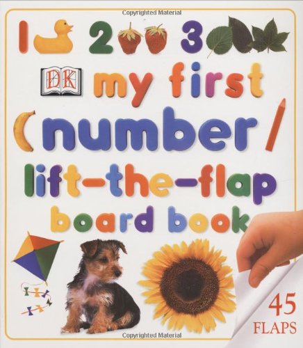 9780789479303: My First Numbers Lift-The-Flap