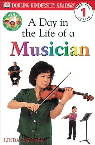 Stock image for A Day in the Life of a Musician for sale by Better World Books