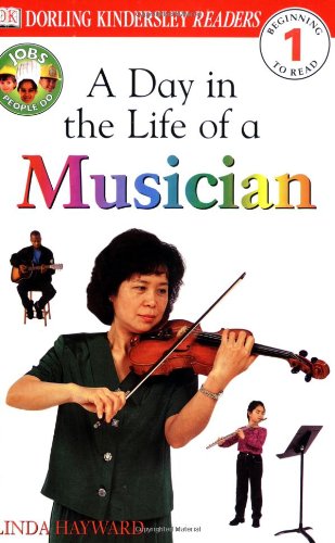 9780789479532: A Day in the Life of a Musician (DK READERS LEVEL 1)