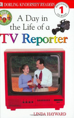 Beispielbild fr DK Readers: Jobs People Do -- A Day in a Life of a TV Reporter (Level 1: Beginning to Read) zum Verkauf von Orion Tech