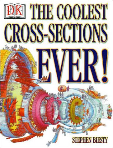 Imagen de archivo de The Coolest Cross-Sections Ever a la venta por Better World Books