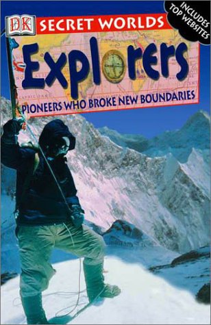 Beispielbild fr Secret Worlds: Explorers (Secret Worlds) zum Verkauf von Wonder Book