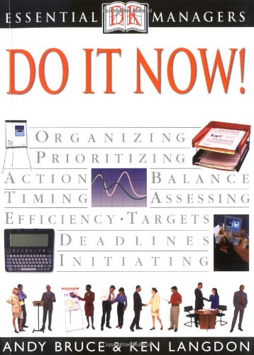 Beispielbild für Essential Managers: Do it Now! zum Verkauf von More Than Words