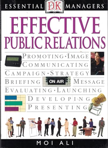 9780789480088: Essential Managers: Effective Public Relations