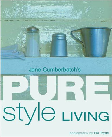 Beispielbild fr Jane Cumberbatch's Pure Style Living zum Verkauf von Once Upon A Time Books