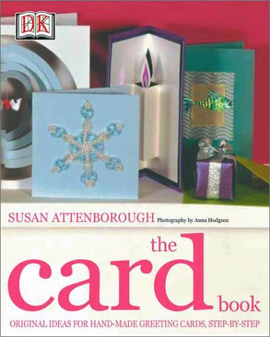Beispielbild fr Card Book: Original Ideas for Hand-made Greeting Cards, Step-by-Step zum Verkauf von SecondSale