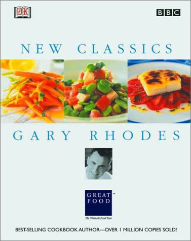Stock image for Gary Rhodes New Classics for sale by Ergodebooks