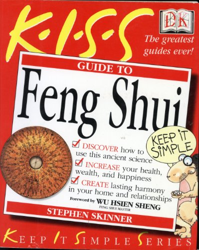 9780789481474: Kiss Guide to Feng Shui