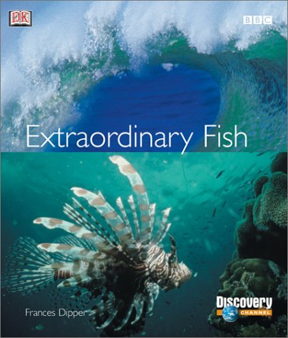 Stock image for Extraordinary Fish for sale by Better World Books