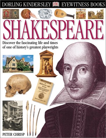 EYEWITNESS: SHAKESPEARE (EYEWITN - Chrisp, Peter