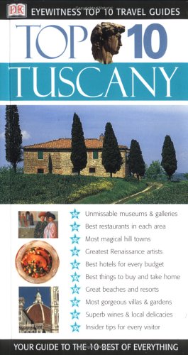 Stock image for Eyewitness Top 10 Travel Guide to Tuscany (Eyewitness Travel Top 10) for sale by SecondSale