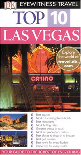 Beispielbild fr Top 10 Eyewitness Travel Guide - Las Vegas zum Verkauf von Better World Books: West