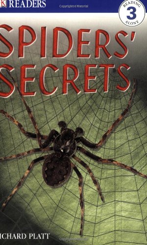 9780789483737: Spiders' Secrets (DK READERS LEVEL 3)