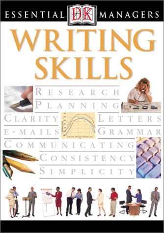 Imagen de archivo de Essential Managers: Writing Skills (Essential Managers Series) a la venta por Your Online Bookstore