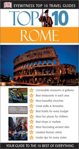 Imagen de archivo de Eyewitness Top 10 Travel Guides: Rome (Eyewitness Travel Top 10) a la venta por More Than Words