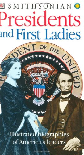 9780789484536: Smithsonian Presidents and First Ladies