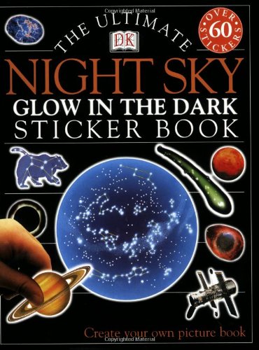 Stock image for Night Sky : Glow in the Dark for sale by Better World Books