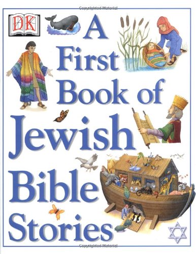 9780789485045: A First Book of Jewish Bible Stories