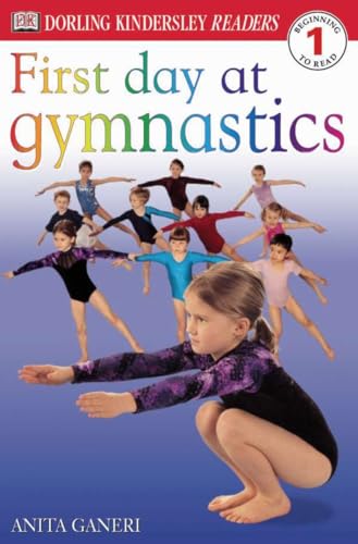9780789485137: First Day at Gymnastics (Dk Readers: Level 1)