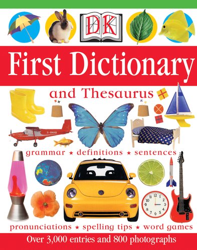 Stock image for First Dictionary and Thesaurus for sale by Better World Books