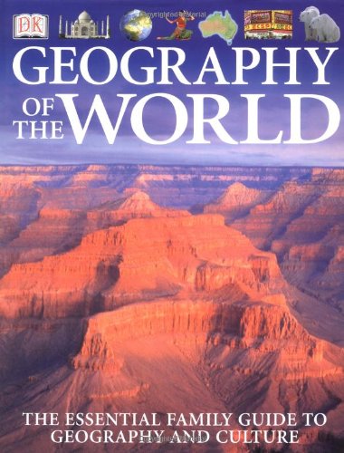 9780789485946: The Dk Geography of the World