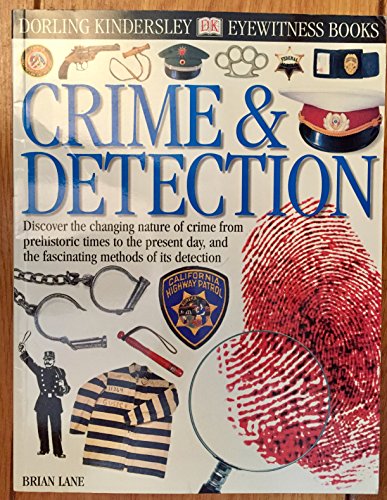 Beispielbild fr Crime & Detection (Eyewitness Books) zum Verkauf von Wonder Book