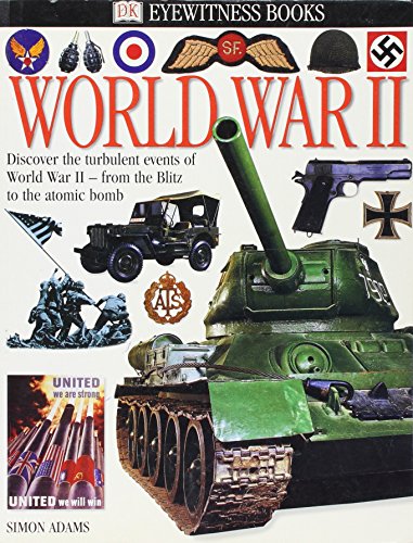 Stock image for World War II (DK eyewitness books) for sale by SecondSale