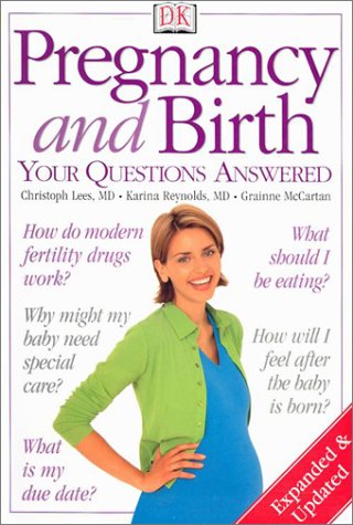 Beispielbild fr Pregnancy and Birth: Your Questions Answered zum Verkauf von Wonder Book