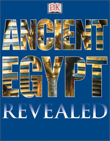 Stock image for DK Revealed: Ancient Egypt (DK Revealed) for sale by BookHolders
